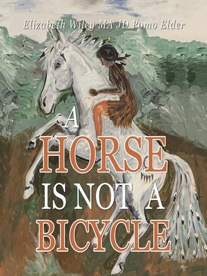 cover image of A Horse Is Not a Bicycle